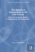 The Rebirth Of Antisemitism In The 21st Century