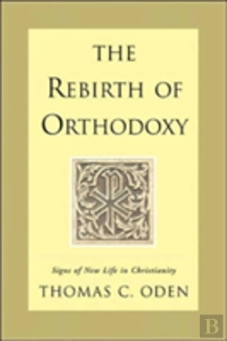 Bertrand.pt - The Rebirth Of Orthodoxy