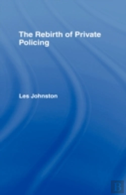 Bertrand.pt - The Rebirth Of Private Policing