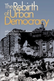 The Rebirth Of Urban Democracy