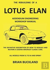 The Rebuilding Of A Lotus Elan: Addendum