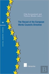 The Recast Of The European Works Council Directive