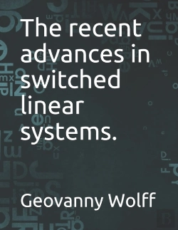 Bertrand.pt - The Recent Advances In Switched Linear Systems.