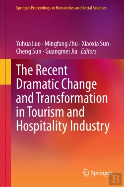 Bertrand.pt - The Recent Dramatic Change And Transformation In Tourism And Hospitality Industry