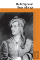 The Reception Of Byron In Europe