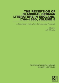 Bertrand.pt - The Reception Of Classical German Literature In England, 1760-1860, Volume 5
