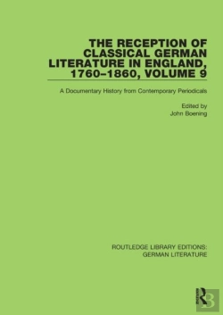 Bertrand.pt - The Reception Of Classical German Literature In England, 1760-1860, Volume 9
