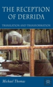 The Reception Of Derrida