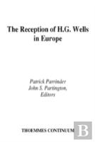 The Reception Of H.G. Wells In Europe