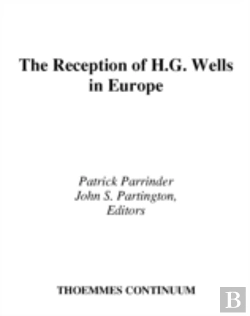 Bertrand.pt - The Reception Of H.G. Wells In Europe
