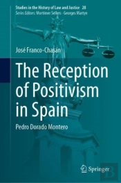 The Reception Of Positivism In Spain