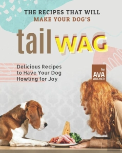 Bertrand.pt - The Recipes That Will Make Your Dog'S Tail Wag