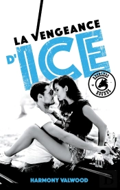 The Reckless Hounds Tome 1 : La Vengeance D'Ice