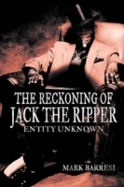 The Reckoning Of Jack The Ripper: Entity