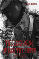 The Reckoning Of Jack The Ripper
