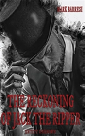 The Reckoning Of Jack The Ripper