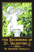 The Reckoning Of St. Valentine
