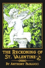The Reckoning Of St. Valentine