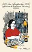 The Reclusive Writer & Reader Of Bandra