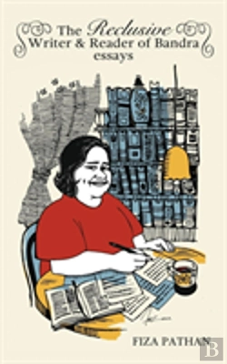 Bertrand.pt - The Reclusive Writer & Reader Of Bandra