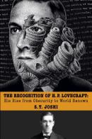 The Recognition Of H. P. Lovecraft: His