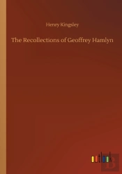 The Recollections Of Geoffrey Hamlyn