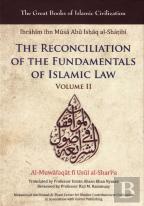 The Reconciliation Of The Fundamentals Of Islamic Law