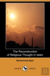 The Reconstruction Of Religious Thought