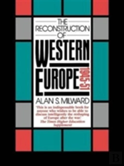 Bertrand.pt - The Reconstruction Of Western Europe, 1945-51