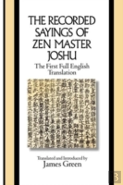 Bertrand.pt - The Recorded Sayings Of Zen Master Joshu