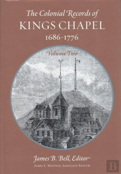 Bertrand.pt - The Records Of Kings Chapel, Boston
