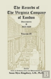 The Records Of The Virginia Company Of London Documents, Ii, 1623-1626
