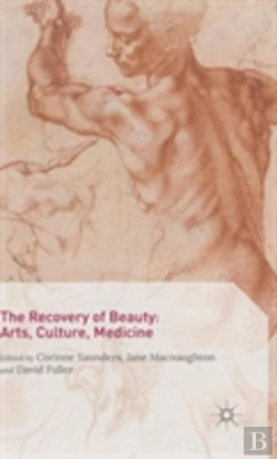 Bertrand.pt - The Recovery Of Beauty: Arts, Culture, Medicine