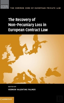 Bertrand.pt - The Recovery Of Non-Pecuniary Loss In European Contract Law