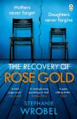 The Recovery Of Rose Gold