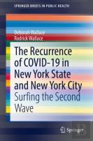 The Recurrence Of Covid-19 In New York State And New York City