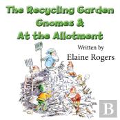 The Recycling Garden Gnomes And At The Allotment
