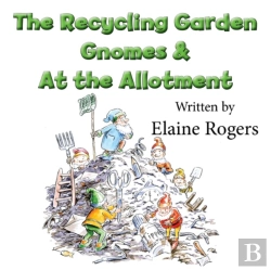 Bertrand.pt - The Recycling Garden Gnomes And At The Allotment