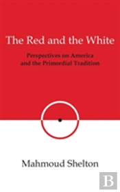 The Red And The White