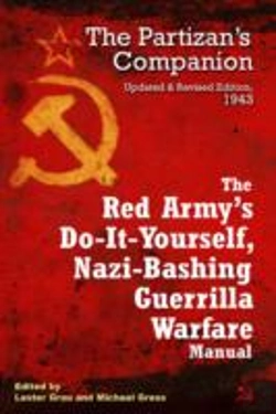 Bertrand.pt - The Red Army'S Do-It-Yourself, Nazi-Bashing Guerrilla Warfare Manual