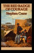 The Red Badge Of Courage Annotated