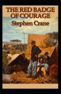 The Red Badge Of Courage Annotated