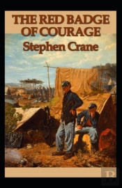 The Red Badge Of Courage Annotated