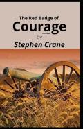 The Red Badge Of Courage Illustrated