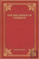 The Red Badge Of Courage