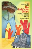 The Red Cactus Desert  Geena And The '59 Dodge Lancer