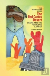 The Red Cactus Desert-Geena And The '59