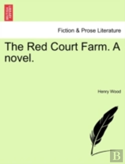 Bertrand.pt - The Red Court Farm. A Novel.