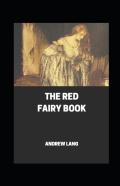 The Red Fairy Book Annotated