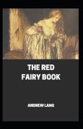 The Red Fairy Book Annotated